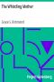 [Gutenberg 6845] • The Whistling Mother